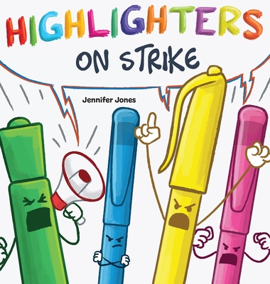Highlighters on Strike - Jones, Jennifer