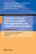 Highlights in Practical Applications of Agents, Multi-Agent Systems, and Complex Systems Simulation. The PAAMS Collection: International Workshops of PAAMS 2022, L'Aquila, Italy, July 13-15, 2022, Proceedings
