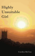 Highly Unsuitable Girl