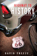 Highway to History: A Cycling Adventure on Route 66