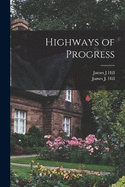 Highways of Progress