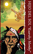 Hijo del Sol: Kuarahy Memby