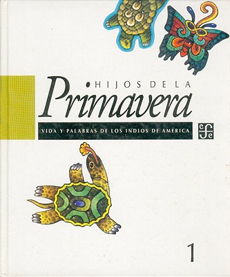 Hijos de la Primavera - Goldin, Daniel, and Davalos, Felipe