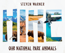 Hike: Our National Park Animals (I Spy picture book, 42 animals, 12 National Parks)