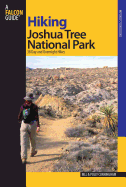 Hiking Joshua Tree National Park: 38 Day And Overnight Hikes