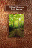 Hiking Michigan Trails Journal