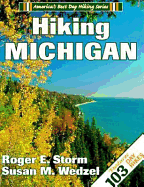 Hiking Michigan - Storm, Roger, Mr., and Wedzel, Susan, Ms.