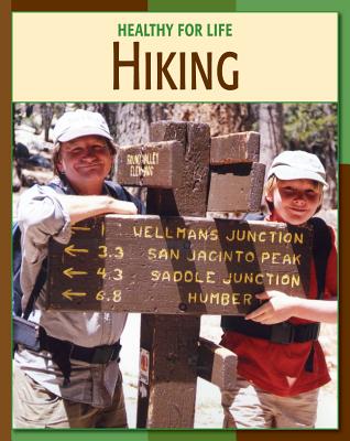 Hiking - McKinney, John, and Sawyer Thomas Edd (Consultant editor)