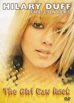 Hilary Duff: The Concert - The Girl Can Rock - 