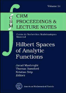 Hilbert Spaces of Analytic Functions