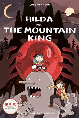 Hilda and the Mountain King - Pearson, Luke