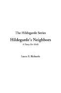 Hildegarde's Neighbors