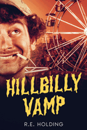 Hillbilly Vamp: A Horror Comedy