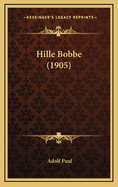 Hille Bobbe (1905)