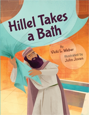 Hillel Takes a Bath - Weber, Vicki L