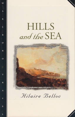 Hills and the Sea - Belloc, Hilaire