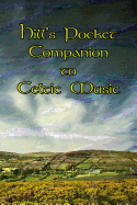 Hill's Pocket Companion to Celtic Music