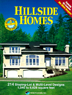 Hillside Homes: 214 Sloping Lot and Multi-Level Designs - Home Planners Inc, and Home Planners, Inc (Editor)