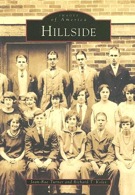 Hillside - Turner, Jean-Rae, and Koles, Richard T