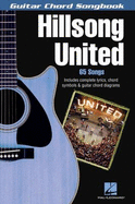 Hillsong United: Guitar Chord Songbook