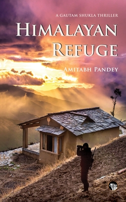 Himalayan Refuge - Pandey, Amitabh