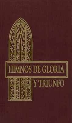 Himnos de Gloria Y Triunfo, Tapa Dura, Vino - Vida