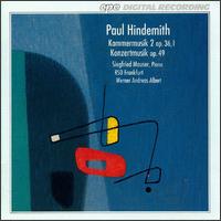 Hindemith: Chamber Music - Siegfried Mauser (piano); hr_Sinfonieorchester (Frankfurt Radio Symphony Orchestra); Werner Andreas Albert (conductor)