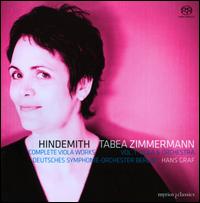 Hindemith: Complete Viola Works, Vol. 1 - Tabea Zimmermann (viola); Deutsches Symphonie-Orchester Berlin; Hans Graf (conductor)