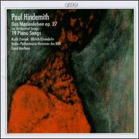 Hindemith: Orchestral Songs & Lieder - Ruth Ziesak (soprano); Ulrich Eisenlohr (piano); Hannover Radio Symphony Orchestra; Cord Garben (conductor)