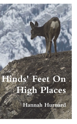 Hinds' Feet On High Places - Hurnard, Hannah