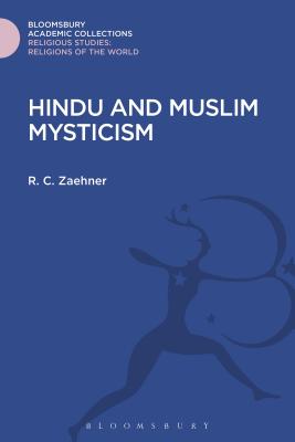 Hindu and Muslim Mysticism - Zaehner, R C