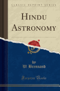 Hindu Astronomy (Classic Reprint)