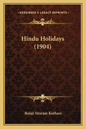 Hindu Holidays (1904)