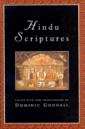 Hindu Scriptures: Edited with New Translations by the Author