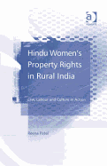 Hindu Women's Property Rights in Rural India: Law, Labour and Culture in Action