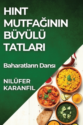 Hint Mutfaginin B?y?l? Tatlari: Baharatlarin Dansi - Karanfil, Nil?fer