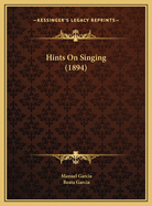 Hints on Singing (1894)