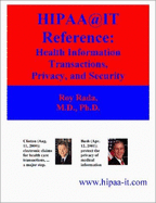 Hipaa @ It Reference: Health Information Transactions, Privacy, and Security - Gilbreath, Allan F, and Rada, Roy