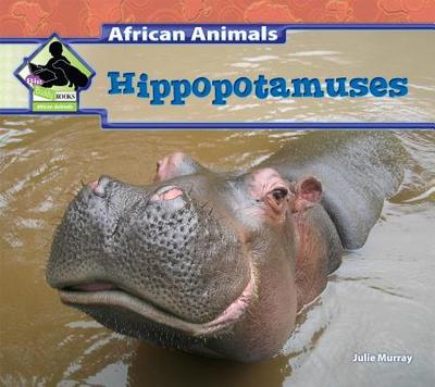 Hippopotamuses - Murray, Julie
