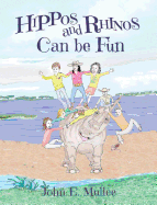 Hippos and Rhinos Can be Fun