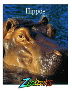 Hippos - Brust, Beth W, and Wildlife Education, Ltd Staff