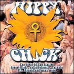 Hippy Chick: The Girls of the 60's - Various Artists