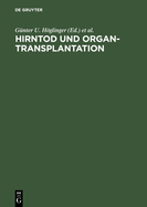 Hirntod Und Organtransplantation