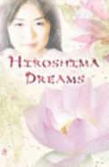 Hiroshima Dreams - Easton, Kelly