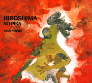 Hiroshima No Pika - Maruki, Toshi