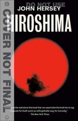 Hiroshima - Hersey, John, Professor
