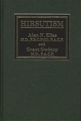 Hirsutism - Gwinup, Grant, and Elias, Alan N