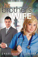 His Brother's Wife