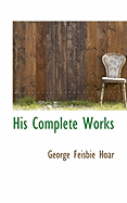 His Complete Works