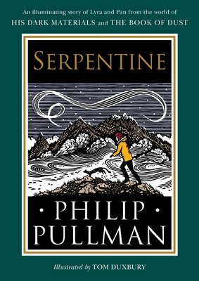 His Dark Materials: Serpentine - Pullman, Philip